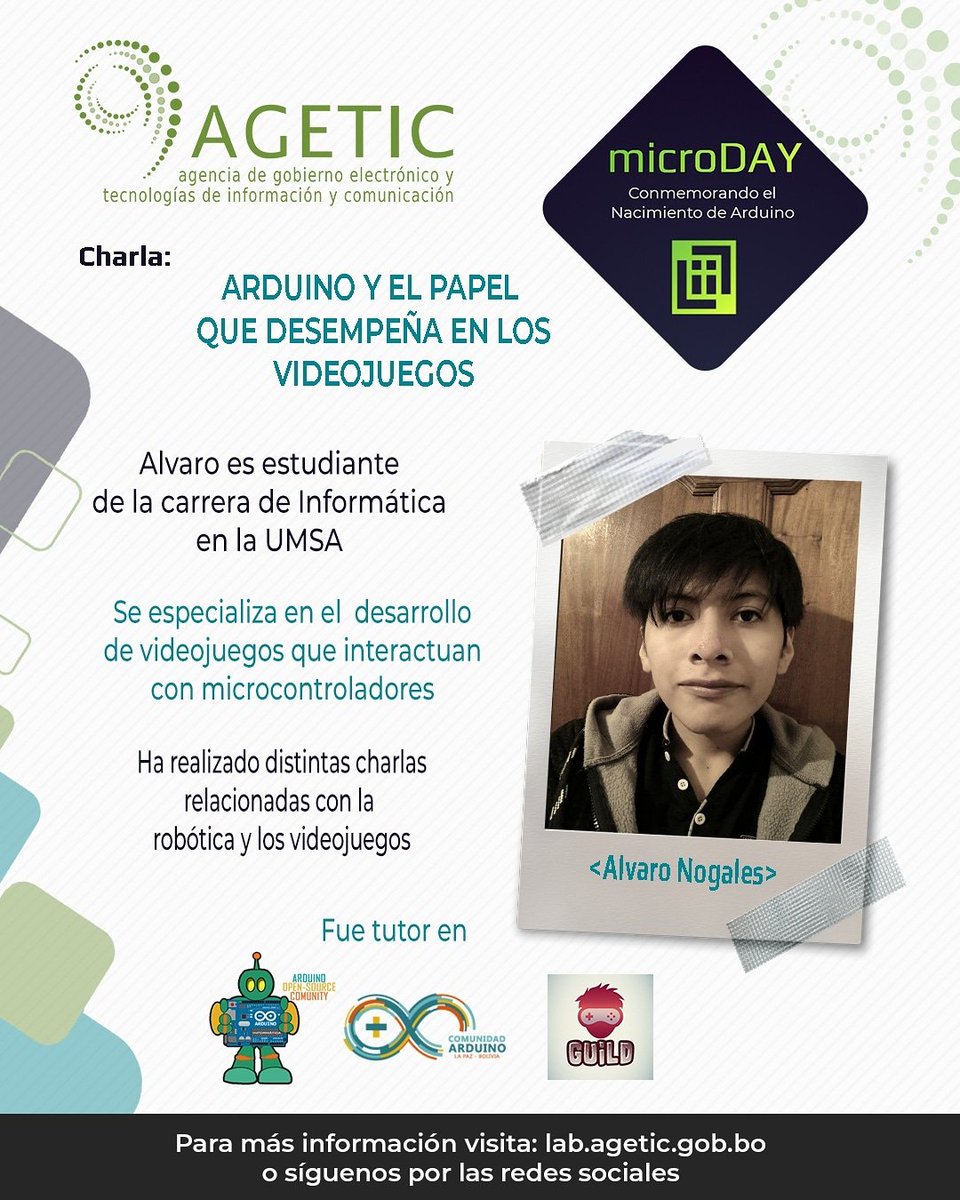 LIITAgetic's tweet photo. Expositor invitado para la primera sesión 24 de julio:
Alvaro Nogales miembro de la Comunidad Arduino La Paz 
#Agetic #LiitAgetic #ArduinoD20 #innovacion #tecnologia  #ComunidadArduinoLaPaz https://t.co/Pw6geOxxv1