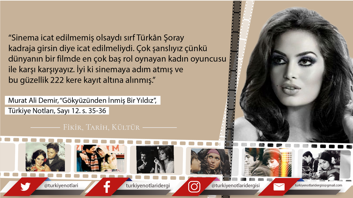 turkiyenotlari's tweet photo. "Lütfi Akad anılarında Türkân Şoray’la tanışmasında onu kendisine tanıtan Sohban Koloğlu’nun bir cümlesini çok net hatırladığını söylüyor: “Gökyüzünden inmiş yeni bir yıldız: Türkân Şoray.” https://t.co/rg0wOTRJTu