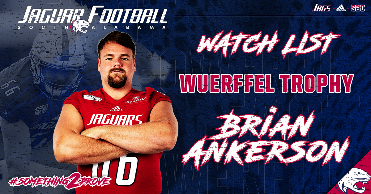 Congratulations <a href="/brian_ankerson/">Big Ank ⚓️</a> on being included on this year's <a href="/WuerffelTrophy/">Allstate Wuerffel Trophy</a> Preseason Watch List!

Full release ▶️ bit.ly/3jwq97z

#MOBSquad | #JagNation