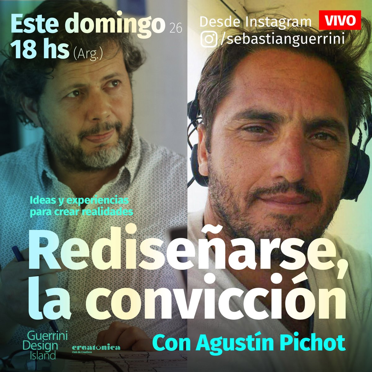 Este domingo 26 a las 18hs, desde el Vivo de Instagram @SebastianGuerrini, los espero para conversar con Agustín Pichot sobre “Rediseñarse, la Convicción”, ideas y experiencias para crear realidades.
Hablaremos sobre sus experiencias, consejos e ideas.