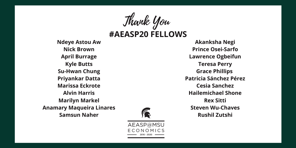 AEASPmsu's tweet photo. A big shout out to the AEA Summer Program Fellows. #AEASP20 #SummerOfEcon @michiganstateu  #FutureEconomists @N_AstouAw @AprilBurrage @kylebutts @DattaPriyankar @EckroteMarissa @ahMarilyn17 @anamaryml @iu_naher @Sirelawrence @Pkoseisarfo @Grace_Nettie @RexSitti @RushilZutshi https://t.co/Va08LIPm2q