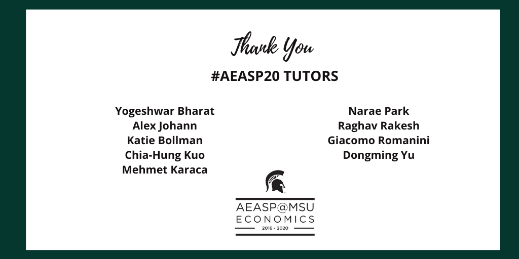 AEASPmsu's tweet photo. Tutors help make the AEA Summer Program a success. #AEASP20 #SummerOfEcon @michiganstateu @MSU_SocSci @Yogeshwarbharat @KathrynBollman @AlexJohann5 @RomaniniGiacomo @DongmingYu1 https://t.co/8jX1oUUQfV