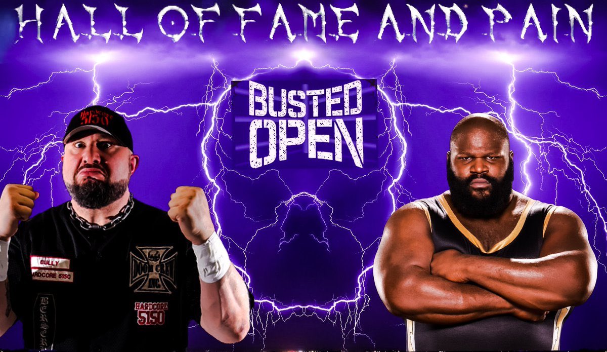 BustedOpenRadio's tweet photo. Tomorrow #FallsCountAnywhere Friday HALL OF FAME &amp; PAIN Edition returns w/ @bullyray5150 &amp; @TheMarkHenry 9am-noon ET!

Join us 📞 877-344-4893 https://t.co/aylyi0tcGQ