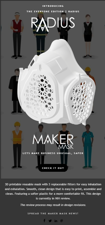 MakerMask3D's tweet photo. The Radius -- the mask for everyone -- is here! Our latest mask model has three replaceable filters is easy to 3D print, assemble and clean. Check it out at https://t.co/To10Hl33o7.
#MakerMask #MasksVsVirus #WearAMask #GetUsPPE
#3Dprinting #MaskUpAmerica #MaskUpWA #PPE https://t.co/vIGQKkM7Lw