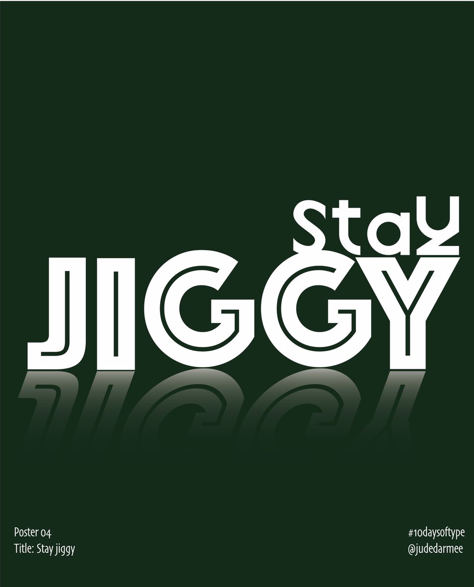 judedarmee's tweet photo. Day 4 : Stay jiggy 
Don’t get overwhelmed with the ups and downs of life, look yourself in the mirror and stay strong and STAY JIGGY.
#10DaysofType https://t.co/Rt97tQwTFM