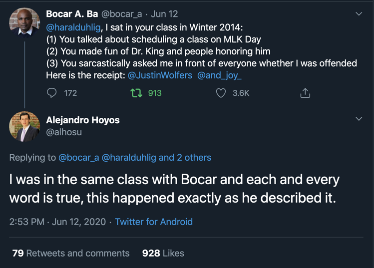 Around the same time, his former student  @bocar_a recounted insensitive behavior by  @haralduhlig in the classroom, and his account was confirmed by others.