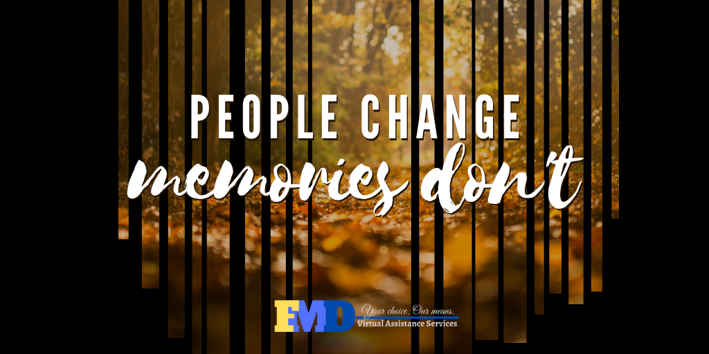 GoldenbadgesOrg's tweet photo. The only constant thing is  the world is change. But whatever happened in the past, you can no longer change it. Never forget your experiences. Whatever you were then has shaped you to be who you are today. #reminisce #memoirs #remember #FMD https://t.co/h6e0tDtDUq