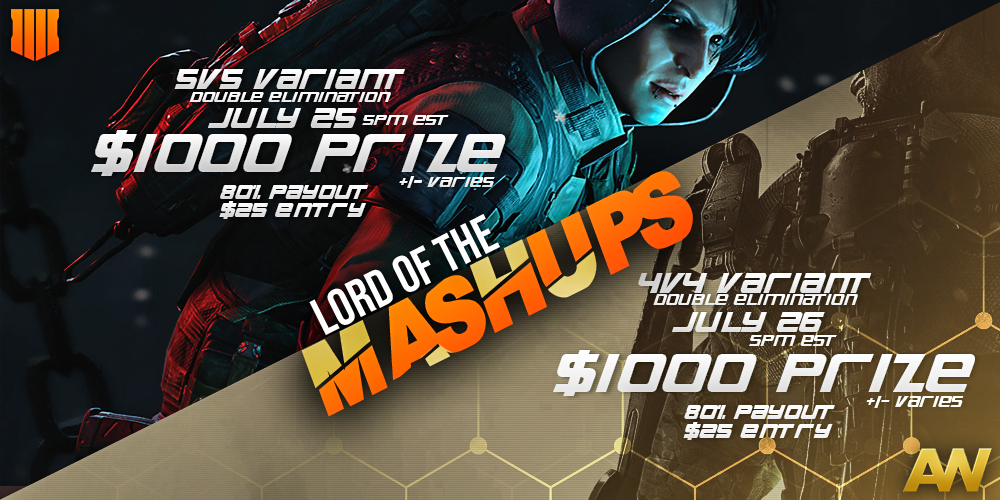 Cheetowunga's tweet photo. Lord of the Mashups #1

🎮Black Ops 4 and Advanced Warfare

🗓️Satuday July 25th - 5:00 PM EST (BO4)
🗓️Sunday July 26th - 5:00 PM EST (AW)

🕹PS4

🎁MVP Prize @KontrolFreek

💵$25 Entry - DM to signup

❗️BO5 Winners - BO3 Losers

🎥Casted Matches

Seed based off of signup order https://t.co/A50FFophrc