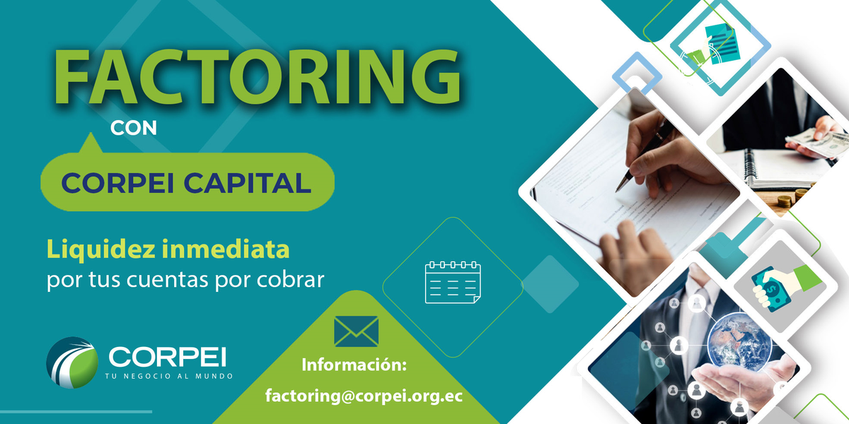 ¿Conoces los beneficios del #Factoring para tu negocio?
✅Capital de trabajo
✅Liquidez sin endeudamiento
✅Externalizar la gestión del cobro
✅Asesoramiento financiero y comercial

Obtén liquidez inmediata para tu empresa con #CORPEICAPITAL, escríbenos a: factoring@corpei.org.ec