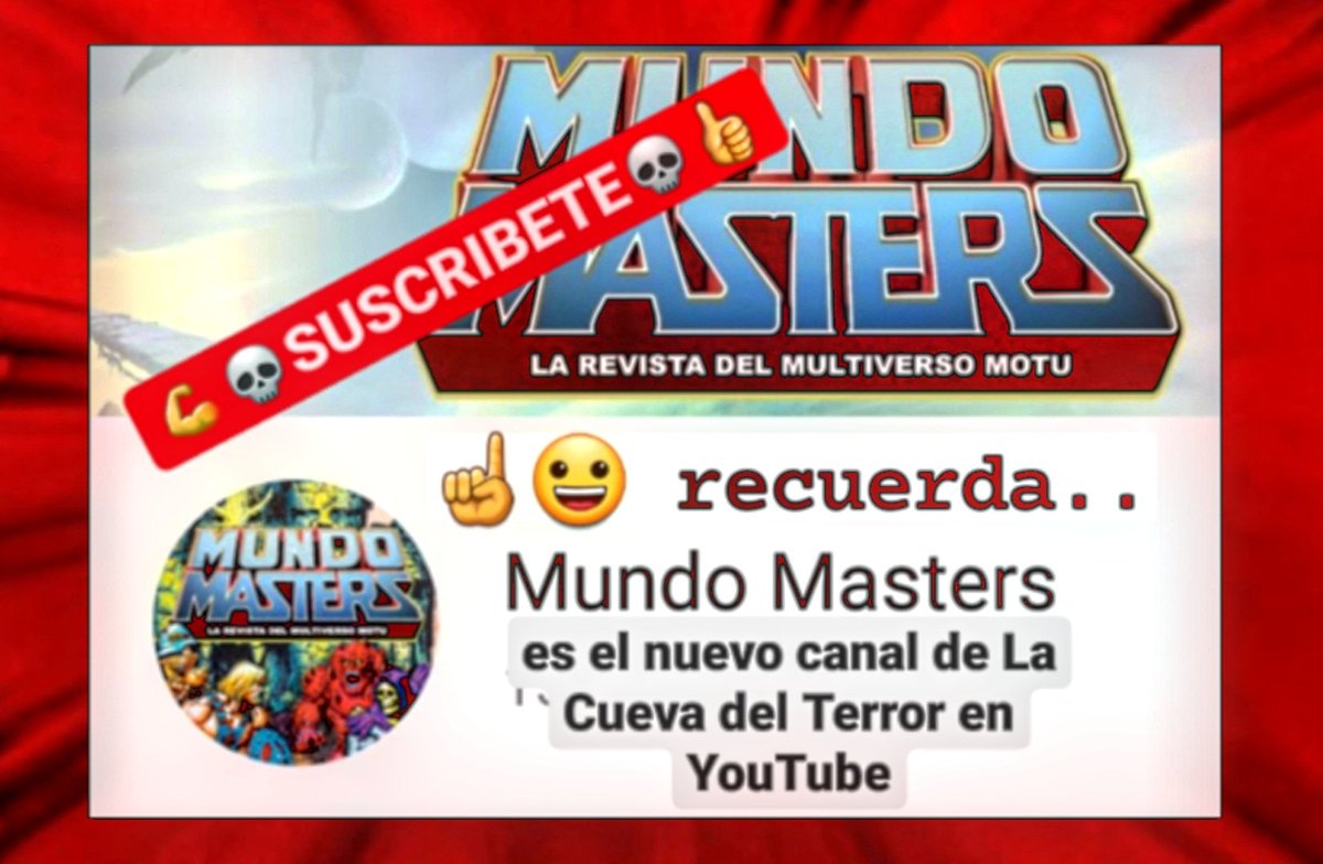 HANKELERA1's tweet photo. ¿Sabias que el canal de la Cueva del Terror ahora se llama como la revista, 🦇Mundo Masters🦇?
Os invitamos a que os suscribais al nuevo canal, para disfrutar del multiverso Motu ⚔💀⚔
Mundo Masters en YouTube
https://t.co/mpLTR2YCZ6 https://t.co/7nhDbpxCOS