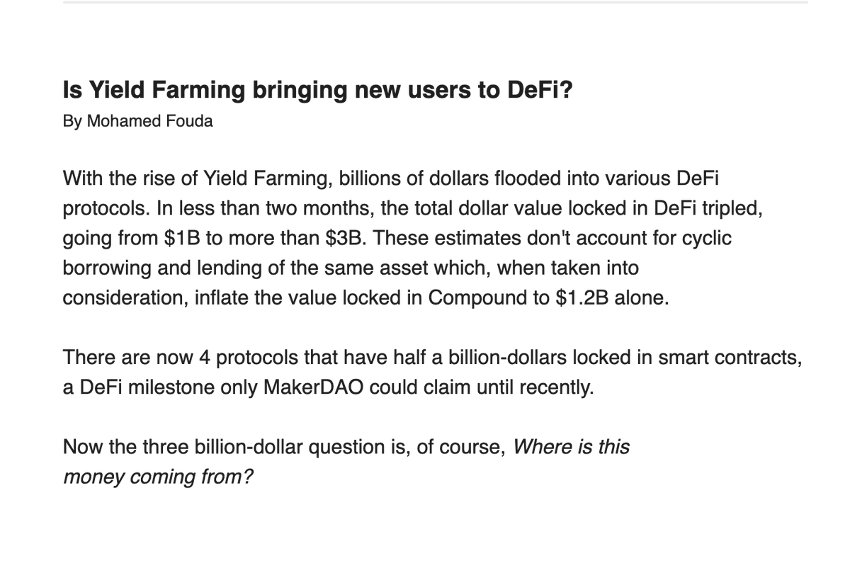 1/ Issue #42 Is Yield Farming bringing new users to DeFi? by  @mohamedffouda With the rise of Yield Farming, billions of dollars flooded into various DeFi protocols. In less than two months, the total dollar value locked in DeFi tripled, going from $1B to more than $3B
