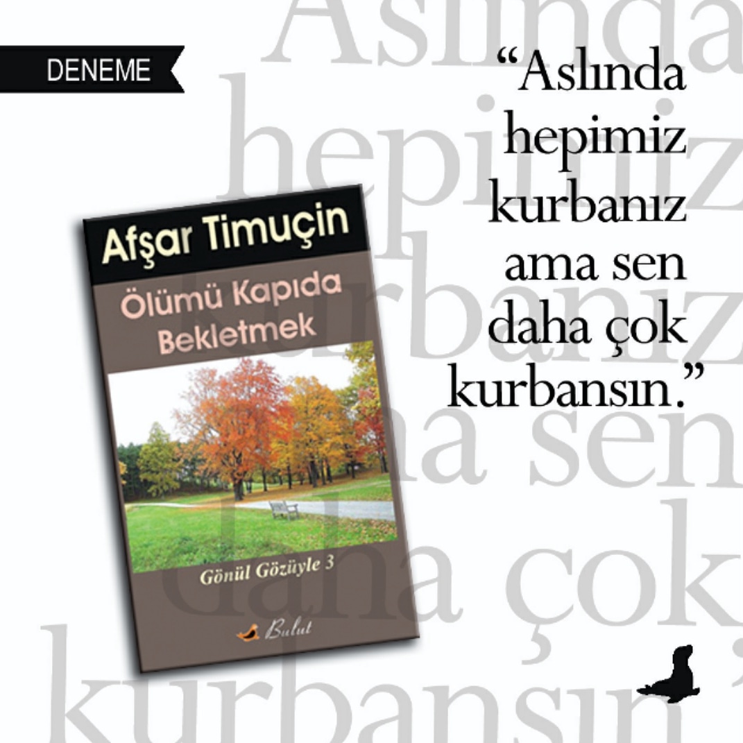 BulutYay98's tweet photo. Gönül Gözüyle deneme dizisi
#ölümükapıdabekletmek #gönülgözüyle #kitapyurdu #denemeler #afsartimucin #afşartimuçin #okuryorum #okuryazar https://t.co/88yMV1CoTL