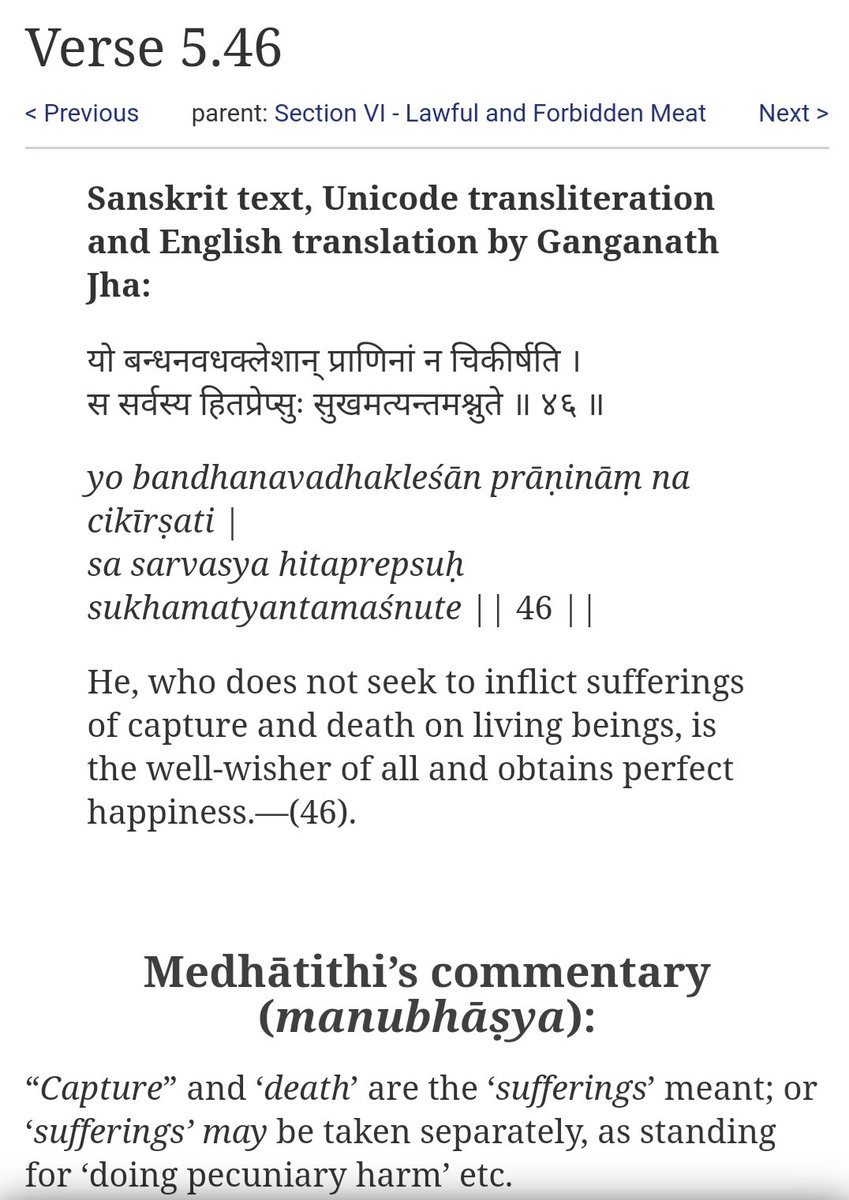 Manusmriti 5.46- Those who don't want to capture, kill, or cause sufferings of other living beings attains happiness