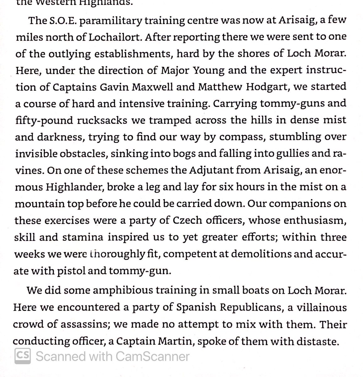 SOE included numerous foreigners of varying quality. Czechs were excellent, Spanish leftists were not.