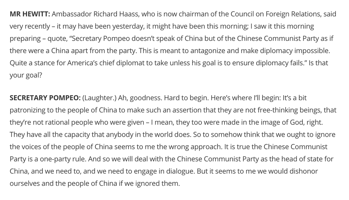 16)  @SecPompeo is asked about policy wonks like  @RichardHaass of the Council on Foreign Relations, who say there's no difference between the CCP and the Chinese people. See what the Secretary says: