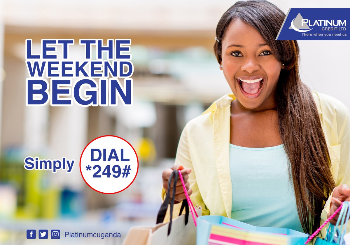 pcl_uganda's tweet photo. The weekend starts here!! Simply dial *249# on your mobile phone and get cash instantly for groceries or travelling.
#MakeitHappenNow
#Mobiloan https://t.co/fYzrkLFsU5