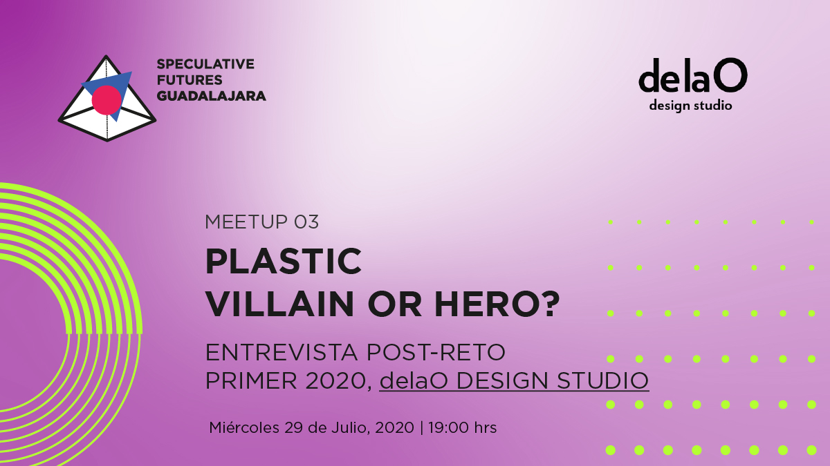 futures_gdl's tweet photo. Meetup 03 del 2020 | ¿Qué pasó con el reto lanzado por delaO design studio en #PRIMER2020 ? Entrevista y dinámica! 29 de Julio a las 19hrs por zoom. @Futures_Design https://t.co/JLu5ASdtPK https://t.co/xVMwO5vFa5