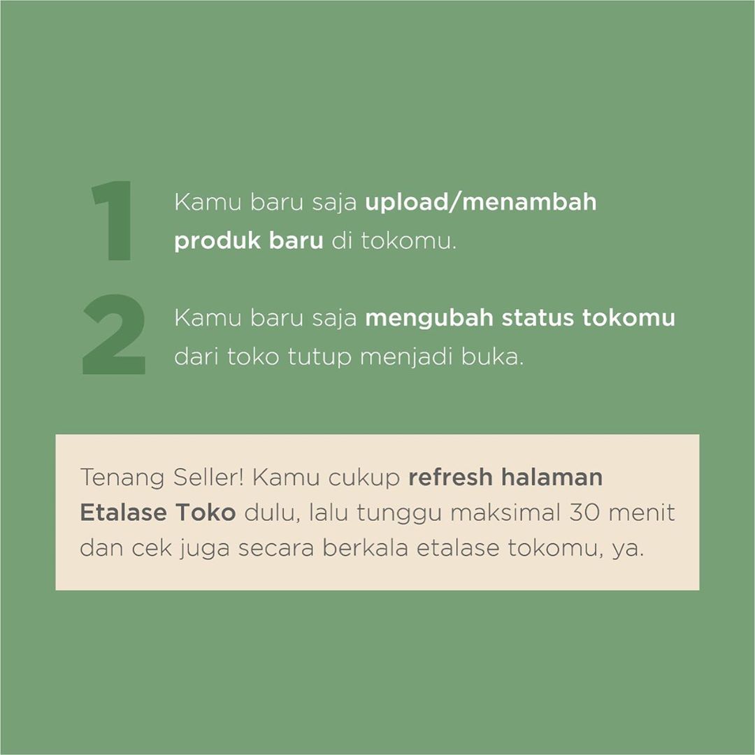 Jangan panik kalau produk tiba-tiba gak muncul ya, Seller! Karena jawabannya ada di sini. Kami tahu kok kamu lagi semangat untuk #KitaMulaiLagi bareng Tokopedia. 

Jaga terus semangatmu, ya!
#TokopediaInfo📦
 #SahabatTerbaikToppers