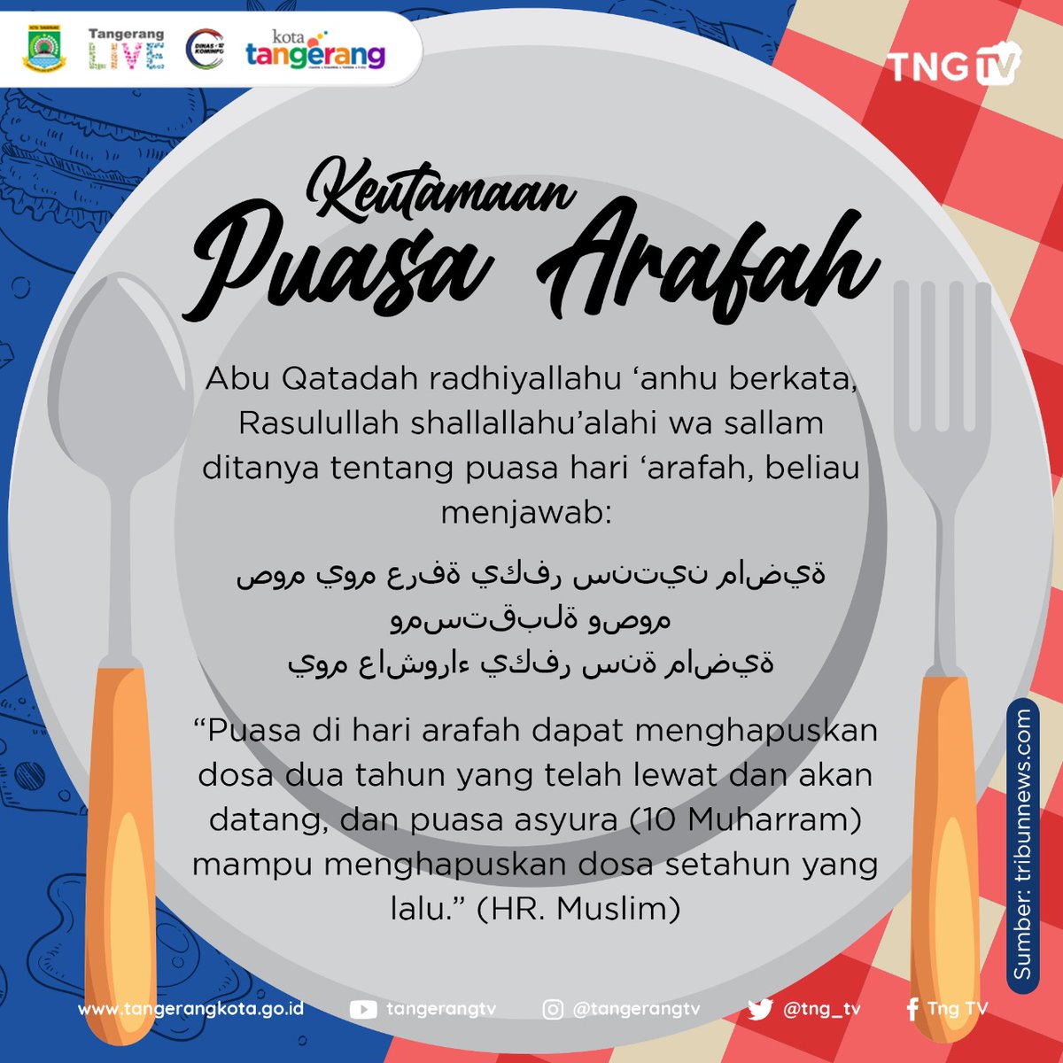 Tangerangtv On Twitter Sobattangerang Puasa Arafah Merupakan Salah Satu Puasa Sunah Yang Sangat Dianjurkan Khususnya Bagi Umat Muslim Yang Tidak Menunaikan Ibadah Haji Berikut Keutamaan Puasa Arafah Tngtv Kotatangerang