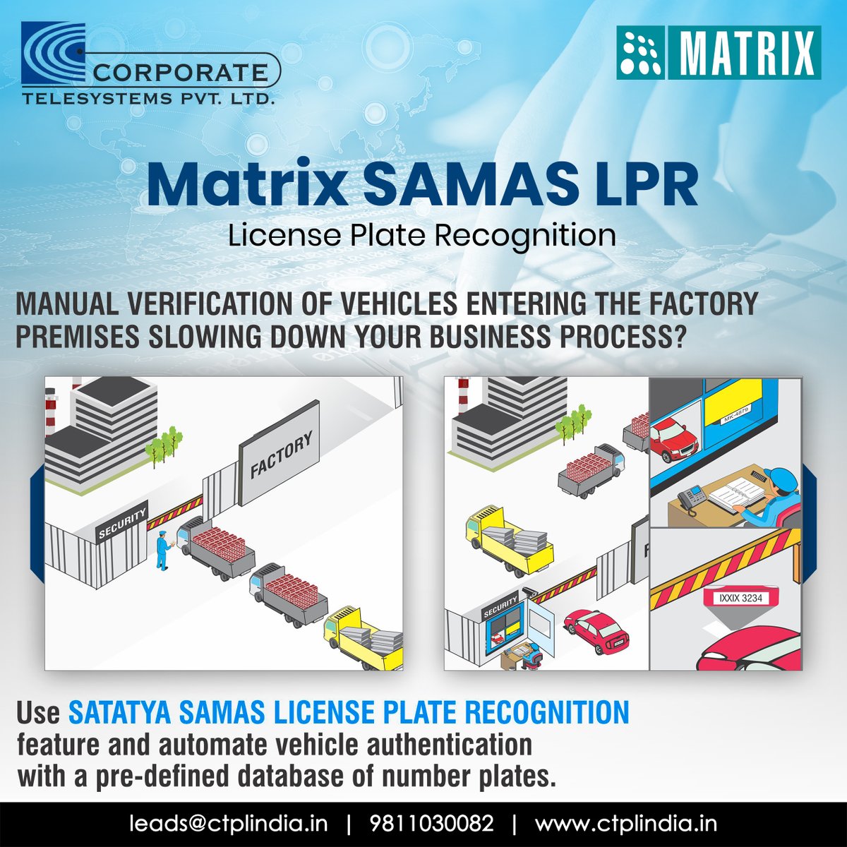 CTPLIndia's tweet photo. Matrix SAMAS LPR- License Plate Recognition

Read more at https://t.co/tKuh7RF5Xp

Or call us at 011-47282828 | 9811030082

#CTPL #CTPLIndia #Matrix #SAMASLPR #LicensePlateRecognition #Security #Crime #Vehicles #Manufacturing #MatrixVideoSurveillance #VideoSurveillance https://t.co/pW1BS5XYLh