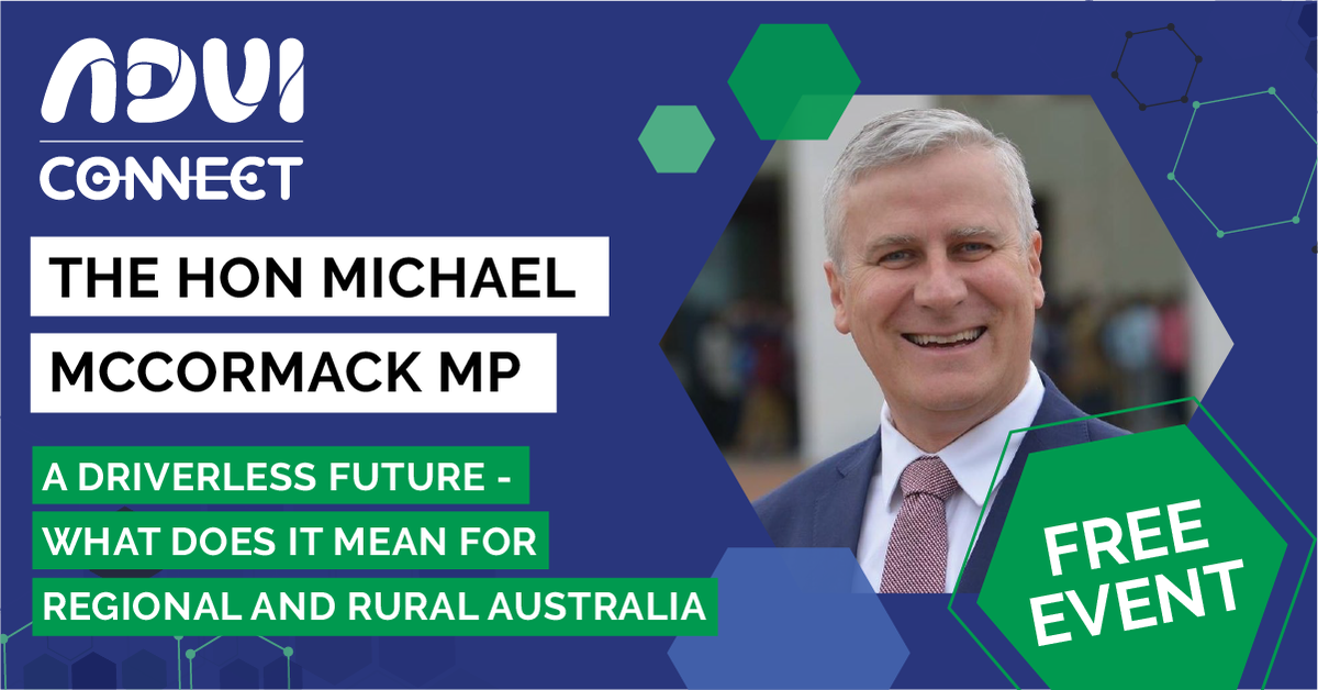 CCATausnz's tweet photo. Join us for an exclusive #ADVIConnect episode "A #driverless future - What does it mean for regional and rural Australia" with Deputy Prime Minister @M_McCormackMP & @RitaExcell. Register for #FREE here: https://t.co/WcKcje3DNI Starts next Thursday 30th of July at 2:30pm AEST. https://t.co/lFCwCP008U