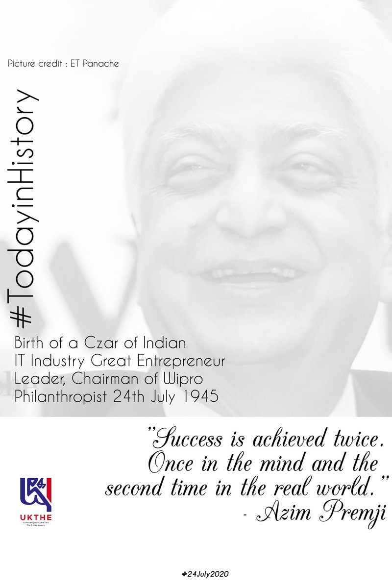 UKThe_'s tweet photo. "Success is achieved twice. Once in the mind and the second time in the real world." 
- Azim Premji
#TodayInHistory #Birth of #AzimPremji #wipro https://t.co/PkVFS2M9IR