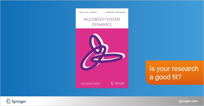 The August issue of Multibody System Dynamics is now online! bit.ly/2CzDlbm
Visit the journal's homepage to see if it is a good fit for your next paper: bit.ly/32PqAE5
<a href="/MikkolaAki/">Aki Mikkola</a> <a href="/UniLUT/">LUT University 🚀</a>
#MultibodyDynamics