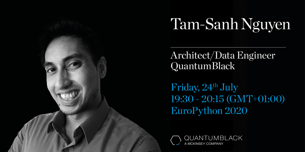 quantumblack's tweet photo. As part of #EuroPython2020, join QuantumBlack data engineer, Tam-Sanh Nguyen, to learn how to get Data Scientists and Data Engineers to play nice, both now and in the future using#Kedro. https://t.co/BrnvRcgEGe
#EuroPython2020 #DataScience #DataEngineering https://t.co/w3wbgdtjp8