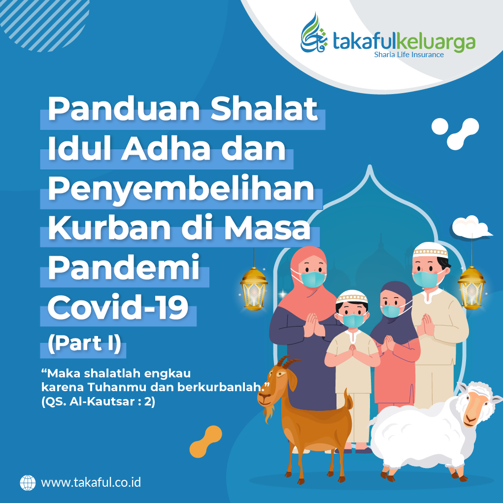 TakafulKeluarga's tweet photo. Majelis Ulama Indonesia keluarkan Fatwa No 36 Tahun 2020, mengenai panduan shalat Idul Adha dan penyembelihan hewan kurban di tengah pandemi Covid-19. (1/2)
#Takafulkeluarga #ShariaLifeInsurance #ShariaInsurance #IdulAdha #InspiringLife https://t.co/7WrzH3TuUG