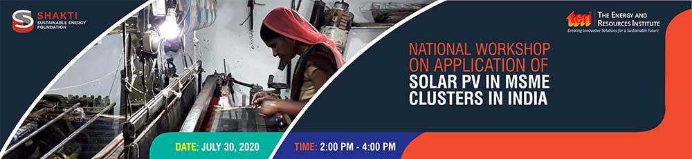 teriin's tweet photo. Join our ‘National Workshop on Application of Solar PV in MSME clusters in India’ to discuss with various stakeholders the findings of TERI’s study on the issue. Find more and register here: https://t.co/jo74ZKlmJc @ShaktiFdn @MartandShardul #SolarPV https://t.co/h3Kns4BFX2