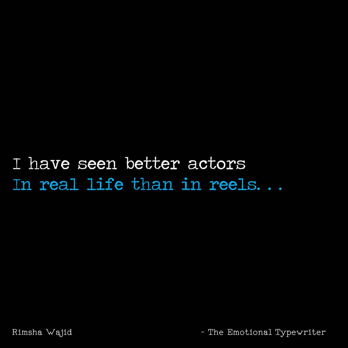 EmoTypewriter's tweet photo. #ihave #better #actors #reallife #reels #selflove #act #fridaymorning #TheEmotionalTypewriter #TET https://t.co/X2pdYeDsIb