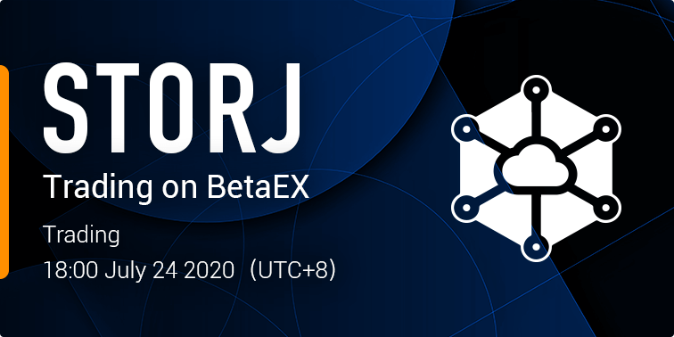 STORJ will be launched on BetaEX at 18:00(UTC+8) July 24th 2020, and we will open STORJ /USDT trading pair
The STORJ deposit/withdraw channel will be opened at 16:00 July 24th 2020, and can be deposited on the asset management interface.
 <a href="/storjproject/">Storj</a> $STORJ $BTC