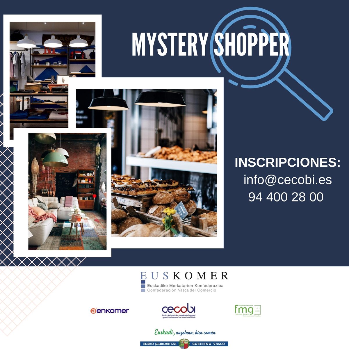 CecobiBizkaia's tweet photo. 𝐌𝐘𝐒𝐓𝐄𝐑𝐘 𝐒𝐇𝐎𝐏𝐏𝐄𝐑 𝟐𝟎𝟐𝟎
Desde CECOBI se va a realizar de forma gratuita una acción de Mystery Shopper (cliente misterioso).
🔹CONDICIONES PARA PARTICIPAR: comercios pertenecientes a los sectores de alimentación, equipamiento del hogar y equipamiento de la persona. https://t.co/N905Jsjfdp