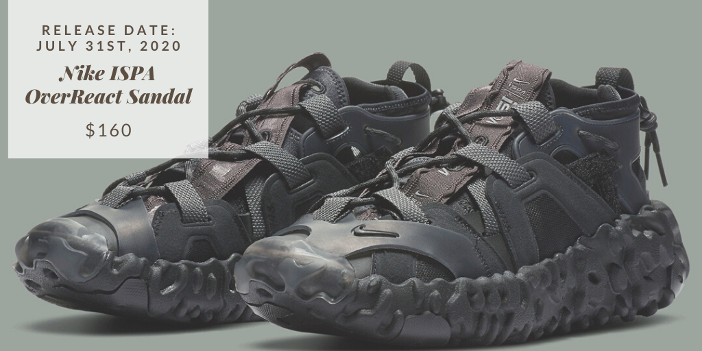 Nike ISPA OverReact Sandal 👉 July 31, 2020 🤑160 ✔️ ow.ly/Z8Ed50AGmxT