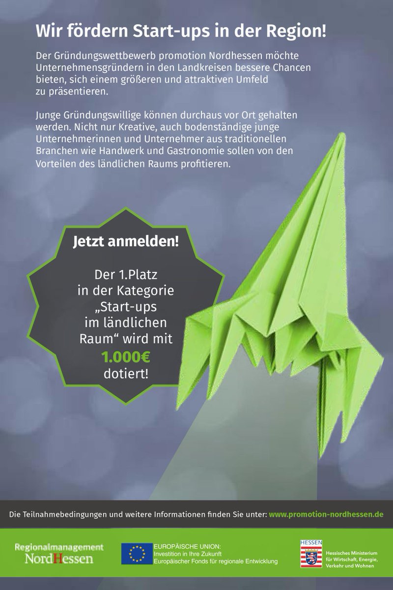 Wir suchen junge Gründungswillige!

Wir möchten Unternehmensgründern in den Landkreisen besere Chancen bieten, sich einem größeren und attraktiven Umfeld zu präsentieren.
Der 1. Platz in dieser Kategorie gewinnt 1.000€!
Jetzt unter promotion-nordhessen.de bis 30.11.20 anmelden!