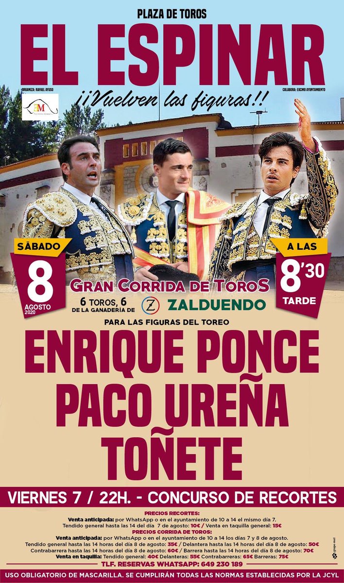 📍El Espinar (Segovia)

📆 7 de agosto
⌚️ 22:00 h.

Concurso de cortes, quiebros y saltos junto a <a href="/TORORECORTE/">TORORECORTE</a> para la élite de los recortadores.

📆 8 de agosto
⌚️ 20:30 h.

🐂 #Zalduendo para <a href="/EPonceOficial/">Enrique Ponce</a>, <a href="/UrenaOficial/">Paco Ureña</a> y <a href="/AngyFdz/">Angy Fernández</a> 

🎟 Venta anticipada 
WhatsApp 📲 649230189