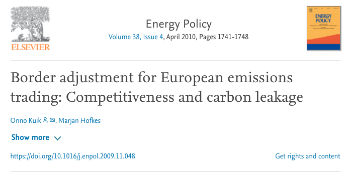 Well, the idea of a carbon border adjustment to complement domestic CO2 pricing has a long historyIn this 2010 paper, for example, researchers look at how it could be used to shield EU heavy industry from unfair competition from higher-carbon imports https://www.sciencedirect.com/science/article/abs/pii/S0301421509008982