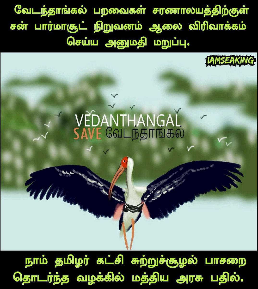 vasudevanjasu's tweet image. Once again it is #NTK
#NTKsavesVedanthangal