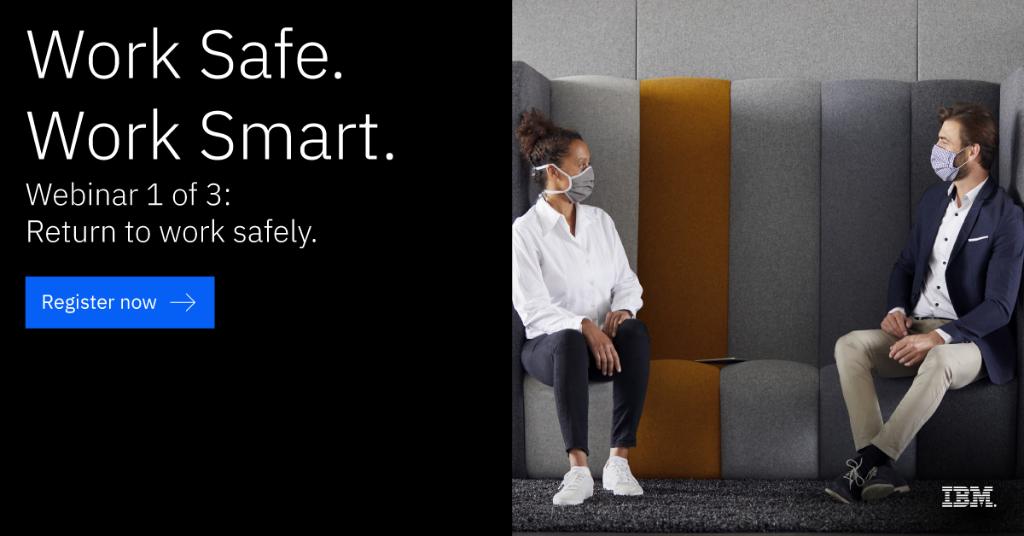 New challenges have arisen when considering returning to work.

This first webinar of the series happening on July 28th will touch on areas where you can use #AI models and applications to assure worker safety: ibm.co/3jDPso8

#returntowork | #WatsonWorks