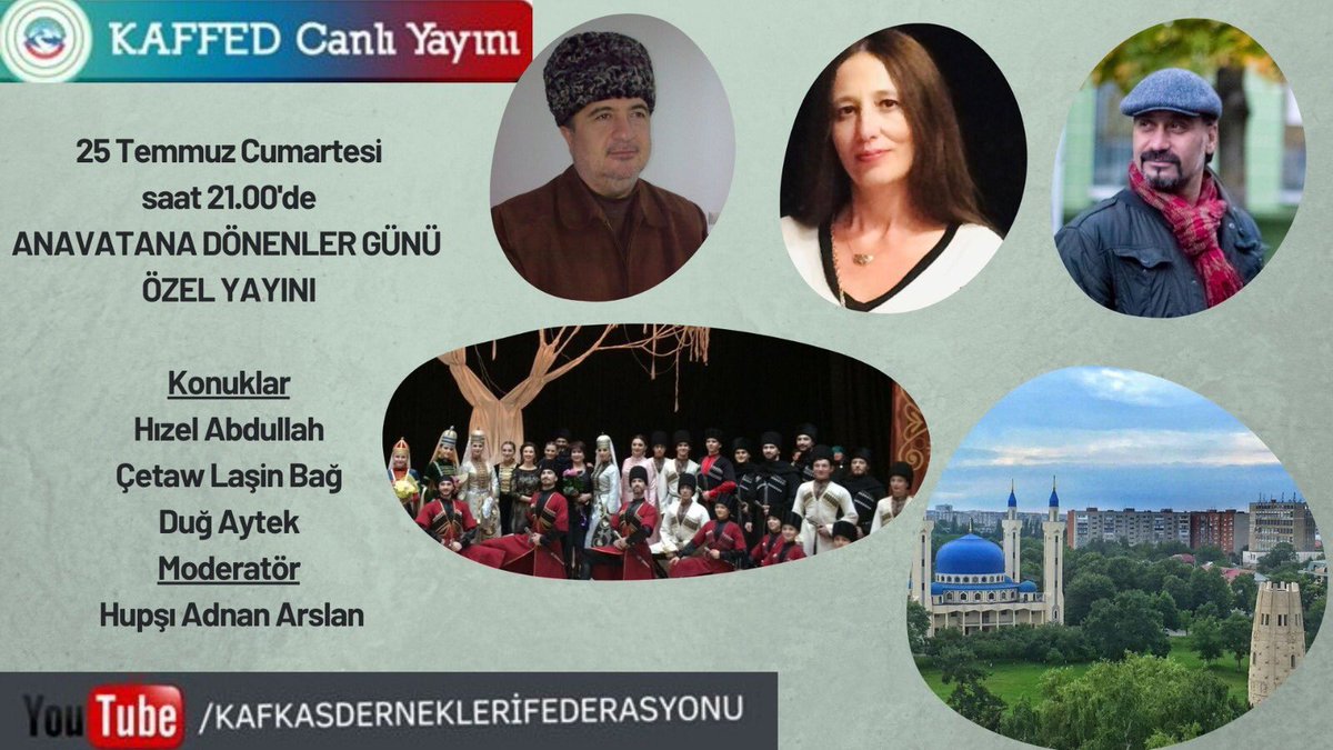 25 Temmuz Cumartesi günü saat 21.00'da Anavatana Dönenler Günü Özel Yayını'nı KAFFED'in YouTube sayfasından canlı olarak izleyebilirsiniz.

Konuklar: Hızel Abdullah, Çetaw Laşin Bağ, Duğ Aytek 
Moderatör: Hupşı Adnan Arslan 

KAFFED YouTube hesabı: youtube.com/channel/UCI7gM…