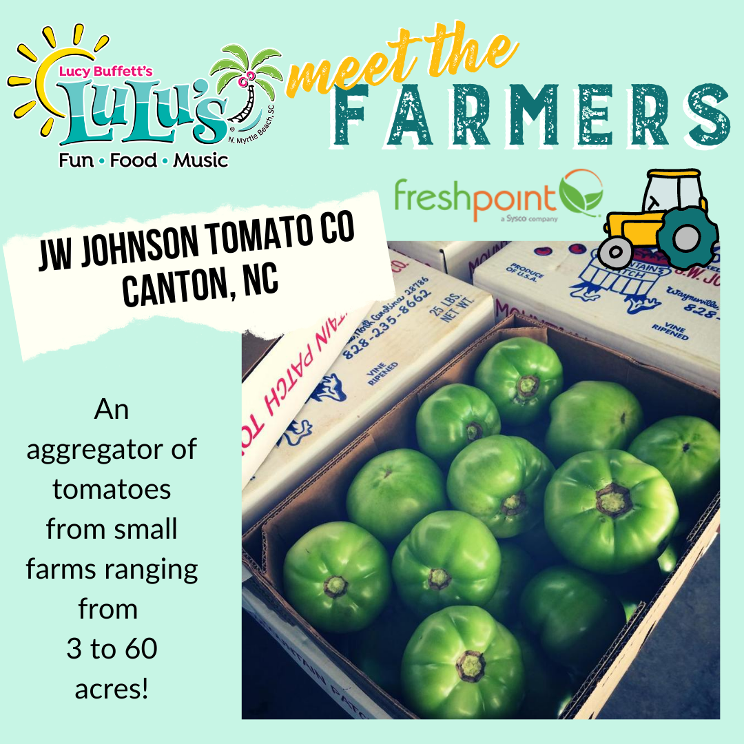 LuLusMyrtleBch's tweet photo. Today's #MeetTheFarmers feature: JW Johnson Tomato Company! 🍃💚🍃 #SupportLocal #LocallySourced #FriedGreenTomatoes #FreshPoint #FarmFriday https://t.co/YveB3DWncK