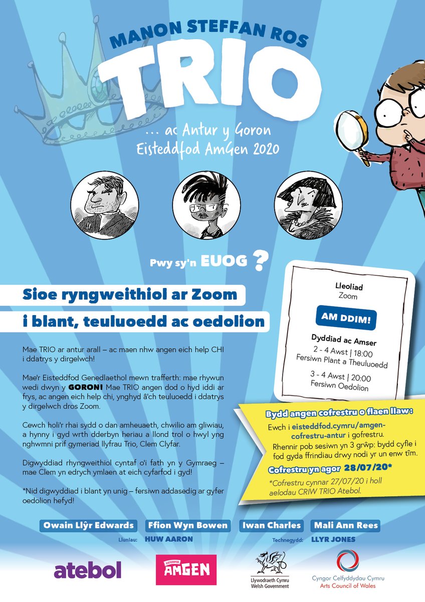 Atebol's tweet photo. 🌟 CYHOEDDIAD ARBENNIG 🌟

👑TRIO AC ANTUR Y GORON @eisteddfod🎪

🎭Sioe ryngweithiol Whodunnit ar Zoom 

🔎Mae Coron @eisteddfod ar goll: Pwy sy'n euog? Mae Trio angen eich help CHI i chwilio am gliwiau a holi'r 3 dan amheuaeth ...

🗓️AM DDIM | 2-4 Awst

Cofrestru yn agor 28/07 https://t.co/f7UVDc8D5c