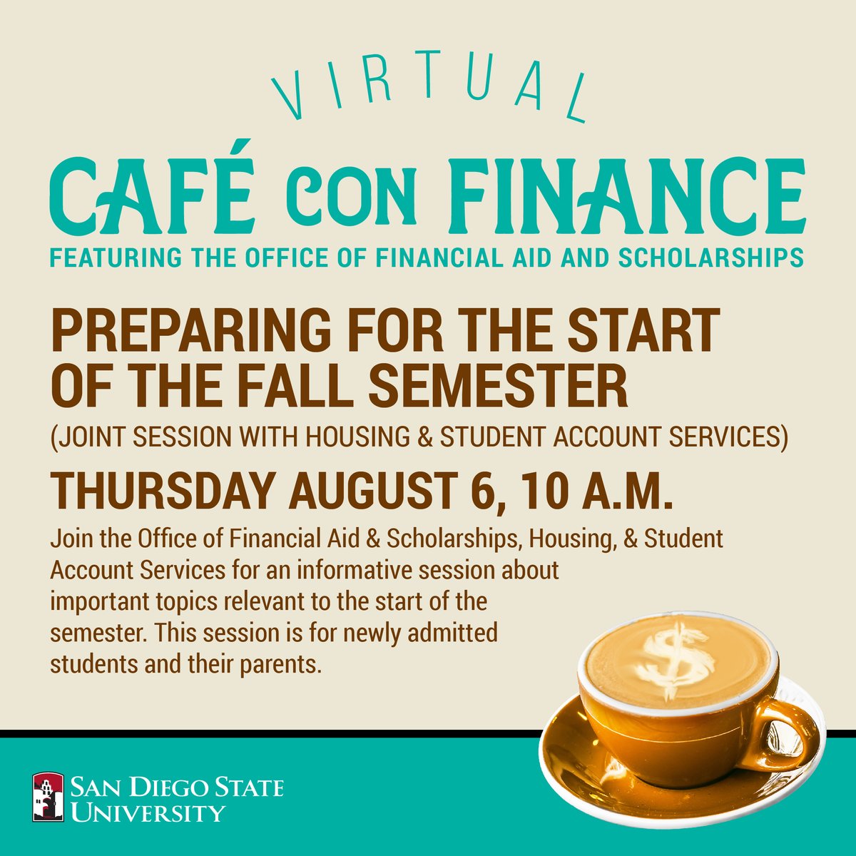 sdsucalcoastsfc's tweet photo. Join us for a virtual session where Financial Aid &amp; Scholarships, Housing &amp; Student Account Services will share information you should know prior to the start of the semester. Session date: August 6 at 10am (pacific time). The meeting ID will be sent prior to the session. https://t.co/bHQm1YKTn2