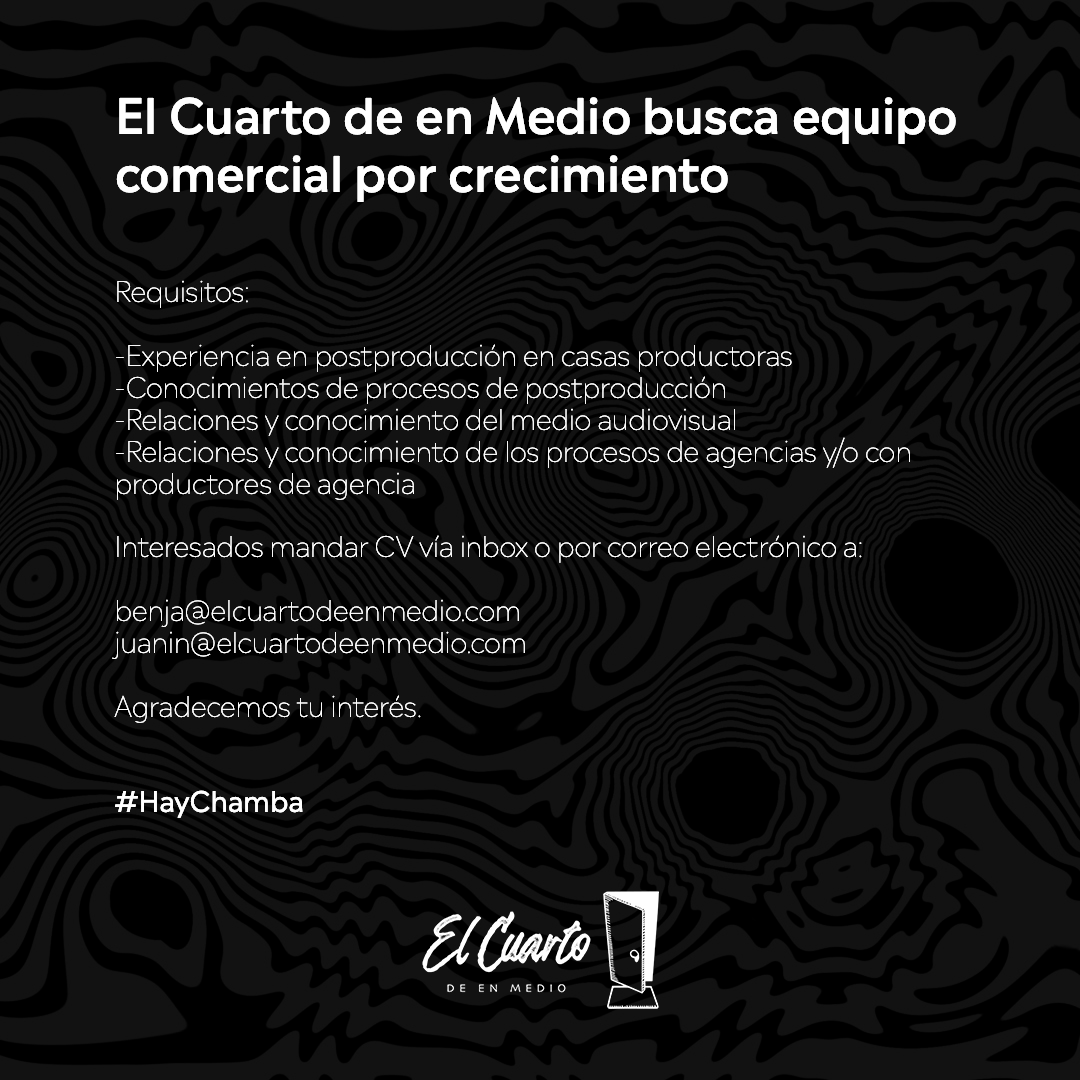 cuartodenmedio's tweet photo. Estamos buscando ampliar nuestro equipo comercial. #HayChamba https://t.co/A3qVq3HHWb