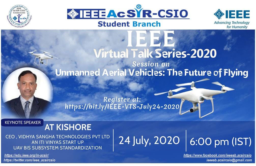 ieee_acsircsio's tweet image. IEEE VTS 2020 session on Unmanned Aerial Vehicles: The future of flyings was successfully conducted on Virtual Meeting Platform. 
#IEEE #AcSIRCSIO #CSIO #UAVS #UAV #flyingbeast #flyhigh 
@IEEEorg @ieeedelhi @IEEER10SAC @IEEER10 @csioscholarcell @AcsirS @CSIR_CSIO @CSIR_IND
