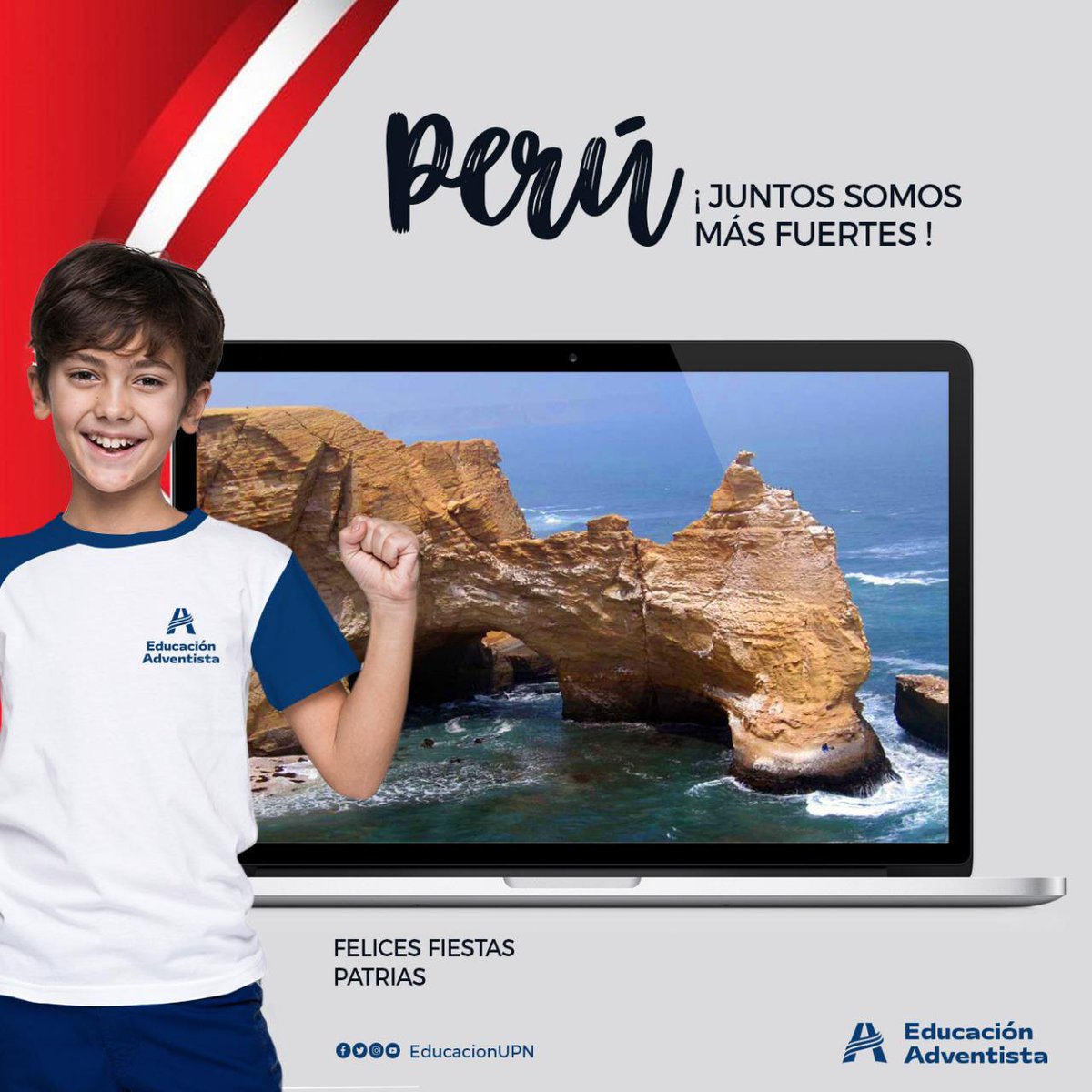 Somos una gran nación porque somos una gran familia y una sola fuerza. #Perú #JuntosSomosMásFuertes #EducaciónAdventista