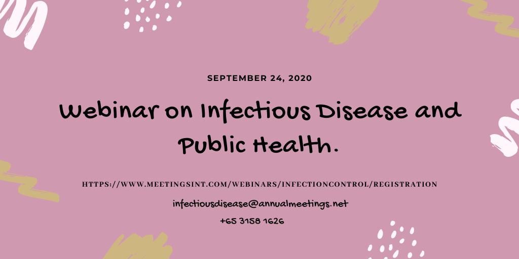 Go #Live with #Infectious #Disease and #Public #Health #Webinar. #Meetings International is organizing Webinar on Infectious Disease and Infection Control will be hosted on #September 24, 2020.

For more details, visit: meetingsint.com/webinars/infec…