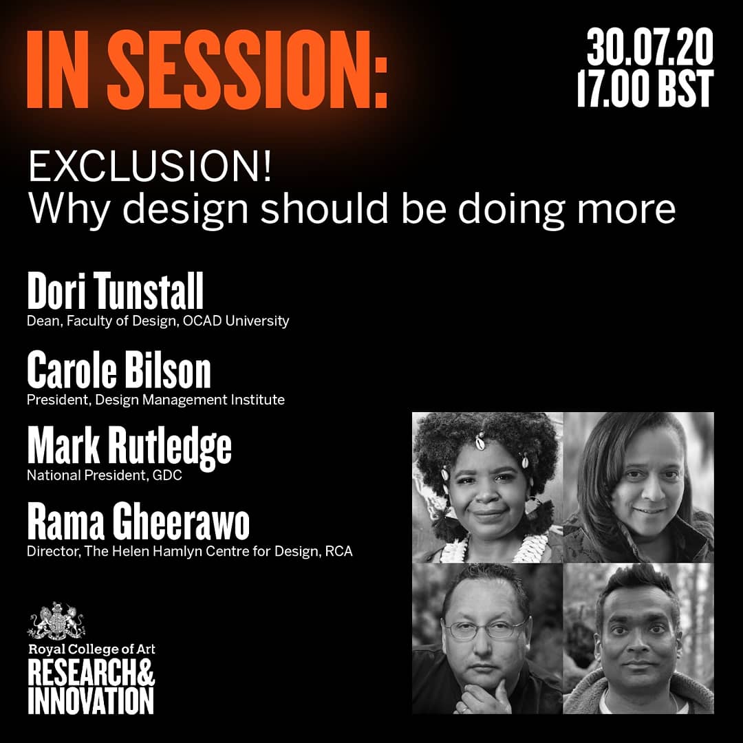 RCAShortCourses's tweet photo. Exclusion! Why Design should be doing more. Join @HHCDesign @RamaGheerawo on 30 July 5pm BST IN SESSION with Dori Tunstall, Carole Bilson &amp; Mark Rutledge about how design can be more inclusive &amp; share strategies for change.

Register today: https://t.co/SzNPBpzjO6 https://t.co/DnIZHeCziU