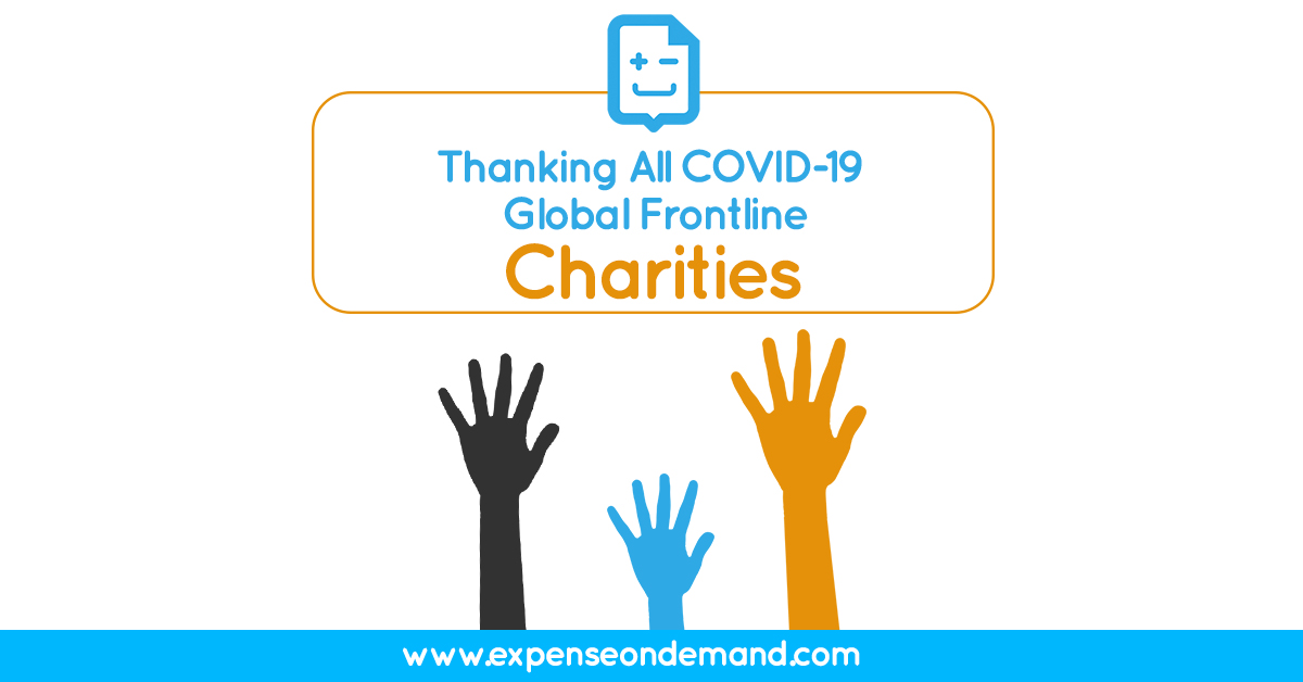 ExpenseOnDemand's tweet photo. Thanking All COVID-19 Global Frontline Charities #ExpenseOnDemand #COVID19 #charities #GoPaperless #ContactlessExpenses #keepbusinessmoving #keepemployeessafe #keepbusinesslocal #technology #finance #stayprotected #staysafe #SuccessTRAIN #ThriveTOGETHER https://t.co/R4u4G1NbJB
