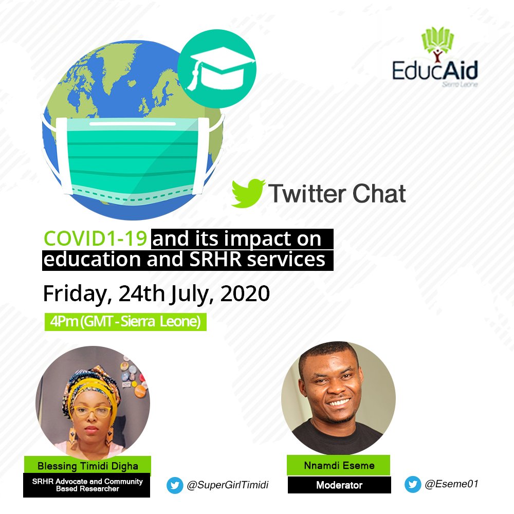 EducaidT's tweet photo. We look forward to an exciting conversation today, with @SuperGirlTimidi, as she speaks about the impact of COVID-19 on education and SRHR services. Please join us at 4pm Sierra Leone time. Moderator: @Eseme01 #ADVISESALONE @YouthDeliver https://t.co/0C8G1MIJpn